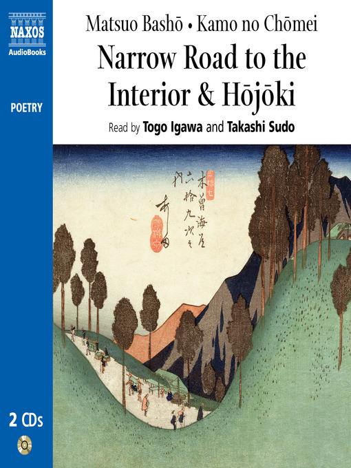 Title details for Narrow Road to the Interior, Hojoki by Kamo no Chomei - Available
